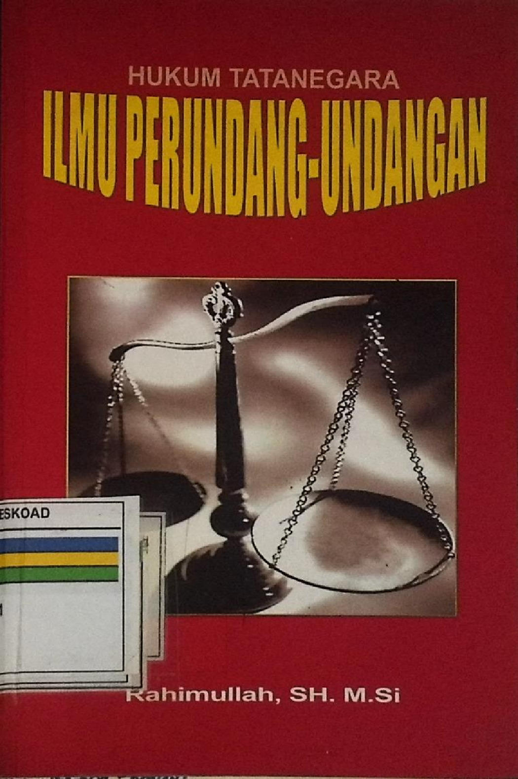 Hukum Tata Negara Ilmu Perundang - Undangan